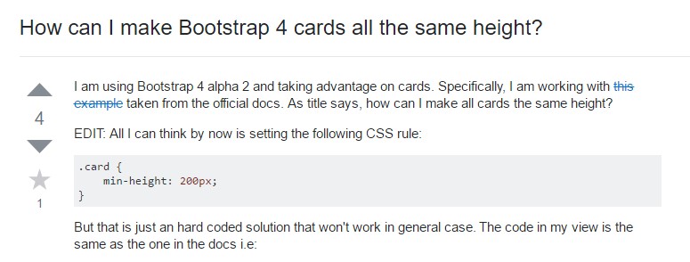 Insights on  precisely how can we form Bootstrap 4 cards just the  identical  height?